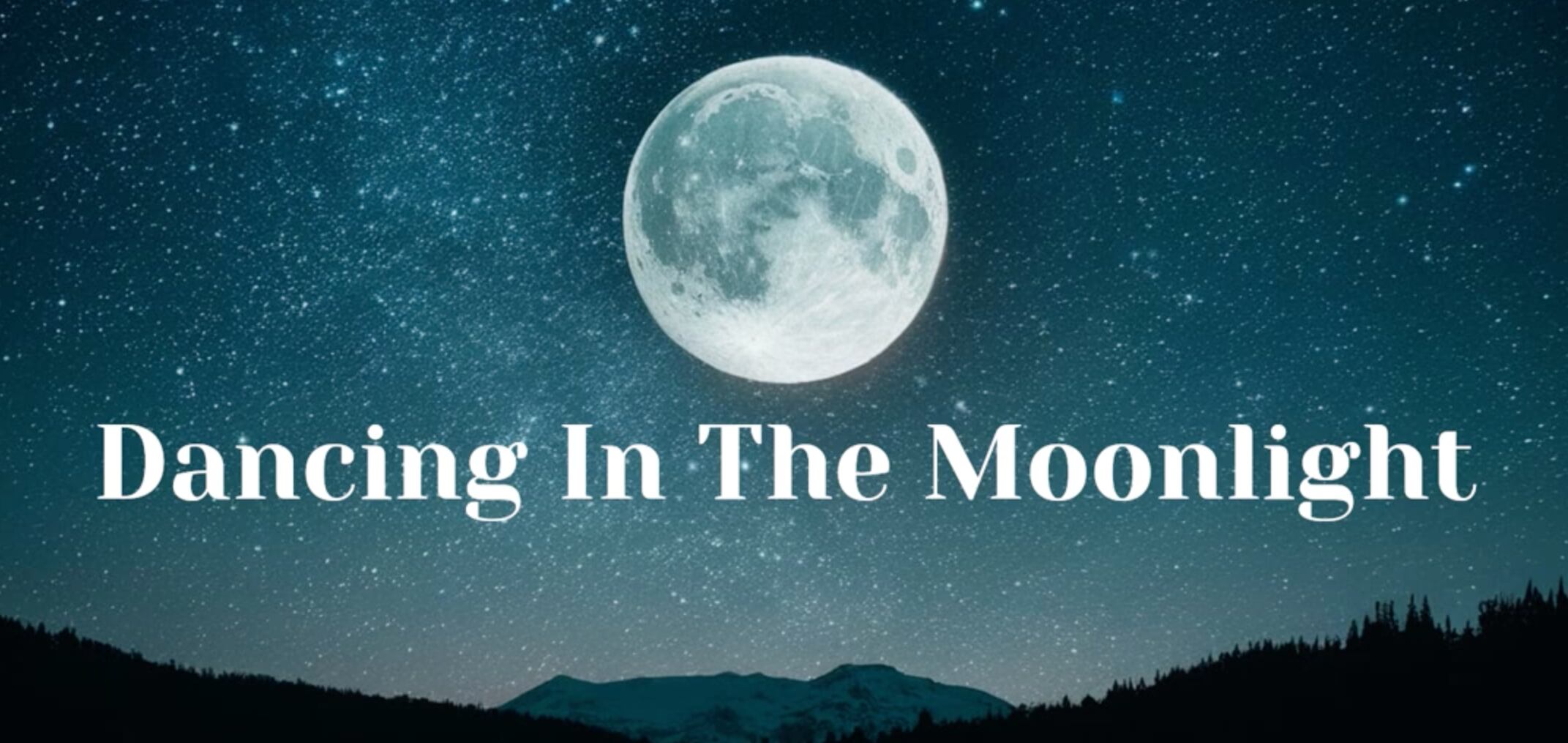 6. Dancing In The Moon