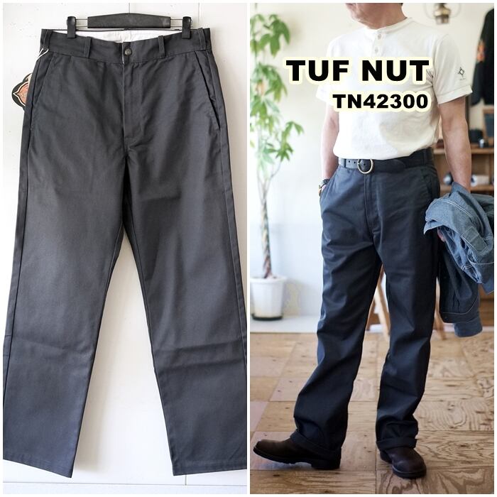 TUF-NUT タフナッツ　ワークパンツ 実名復刻　アメカジ　ミリタリー TUF-NUT タフナッツ ワークトラウザーパンツ 42300 東洋