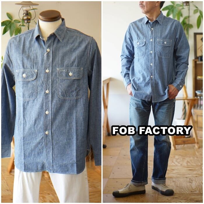 FOBFACTORY 　エフオービーファクトリー　シャンブレーシャツ　3494　長袖シャツ　 | bluelineshop powered by  BASE