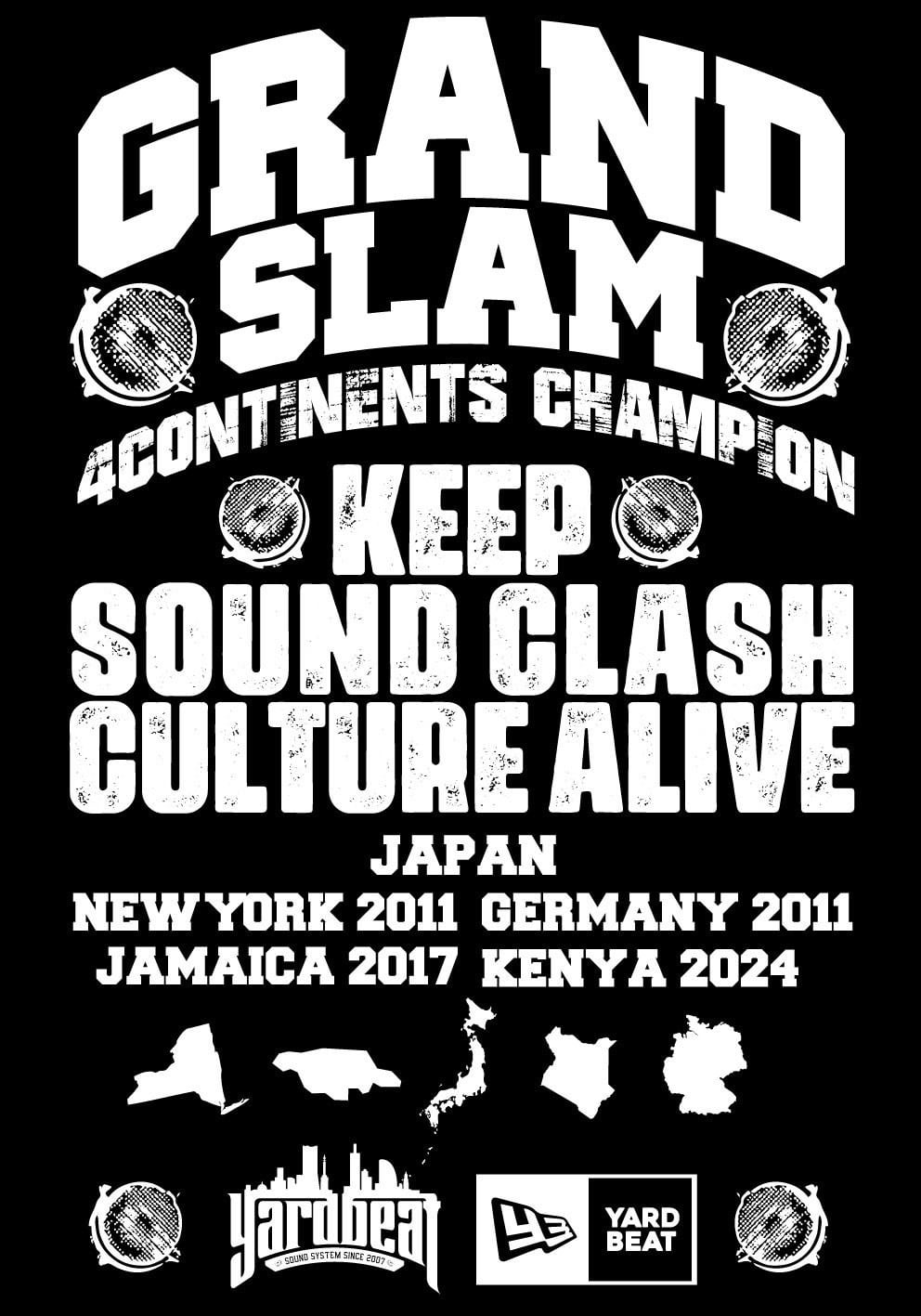 サウンドクラッシュ4大陸・5ヶ国制覇記念GRAND SLAM Tシャツ -BLACK