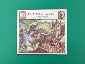 On To Widecombe Fair｜Patricia Lee Gauch & Trina Schart Hyman (b099_A)