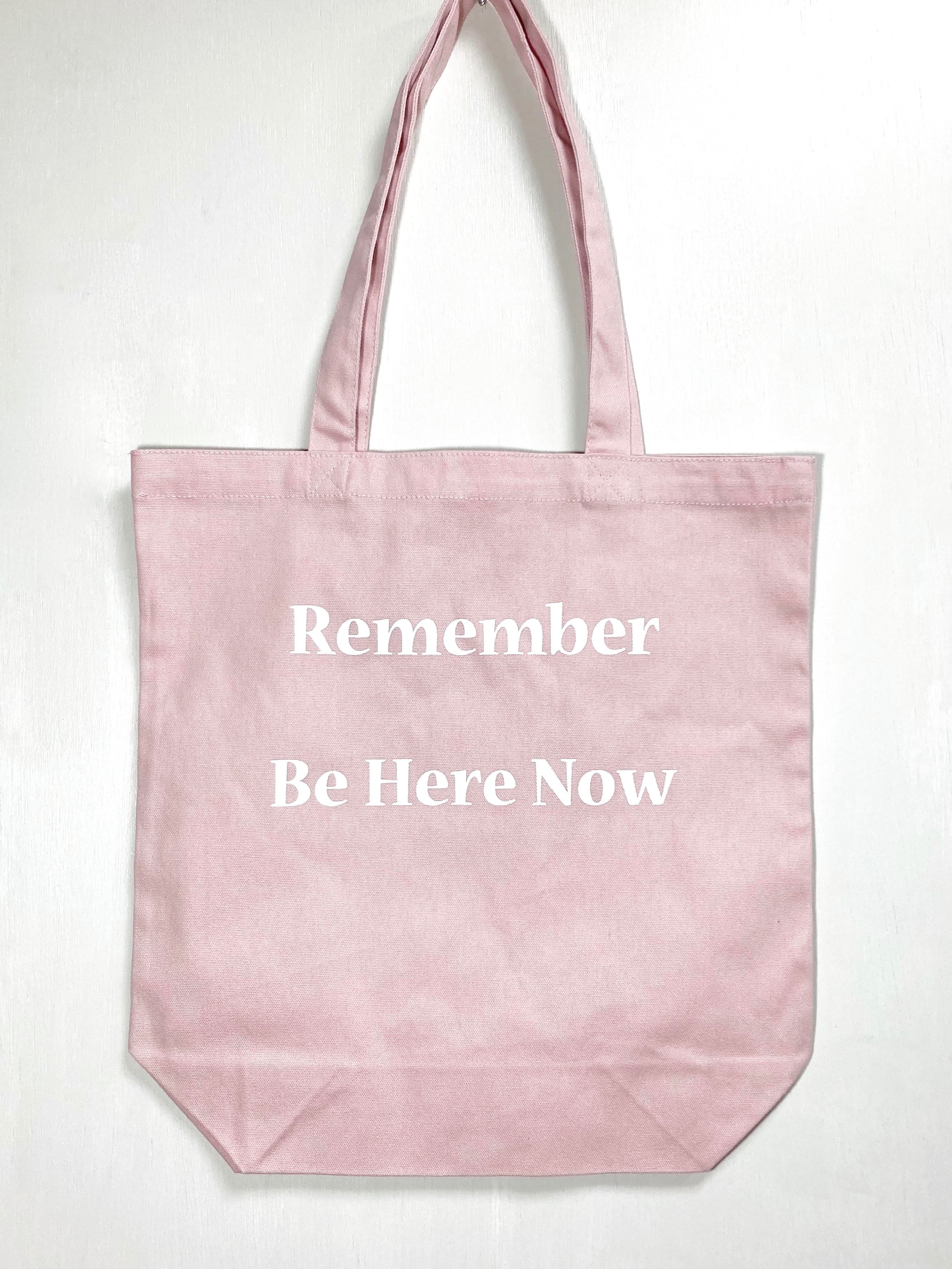 Remember Be Here Now トートバッグ 中 オフピンク | ヨシフク屋