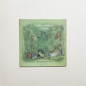 Ruth Craft , Irene Haas / Carrie Hepple's Garden
