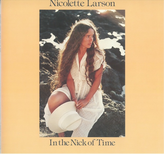 NICOLETTE LARSON / IN THE NICK OF TIME (LP) 日本盤