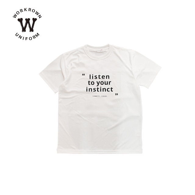 " Listen to your instinct "   Multifunction T-Shirts.