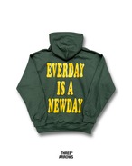 EVERDAY IS A NEWDAY HOODIE (green)