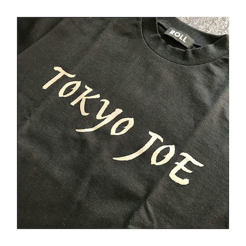 【SALE 50%OFF!!!】ROLL : " TOKYO JOE "  T-Shirt