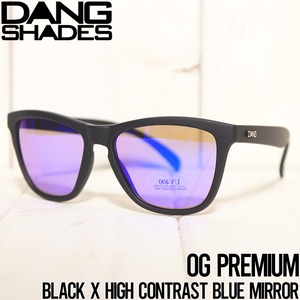 ハイコントラストレンズ サングラス DANG SHADES ダンシェイディーズ OG PREMIUM Black X High Contrast Blue Mirror