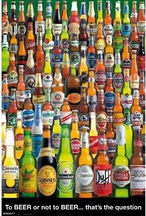 トゥ・ビア・オア・ノット・トゥ・ビア to beer or not to beer 輸入ポスター 61cm x 91.5cm POSER4570