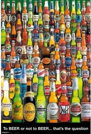 トゥ・ビア・オア・ノット・トゥ・ビア to beer or not to beer 輸入ポスター 61cm x 91.5cm POSER4570