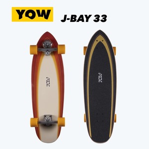 2025 YOW『J-BAY 33』ヤウ / ジェイベイ / サーフスケート / Surfskate / スケートボード / skateboard