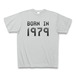 BORN IN 1979（昭和54年生まれ）TシャツB（黒）