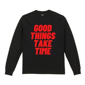 LIPP 「"Good things take time" L/S T-Shirts White/Gray/Black」