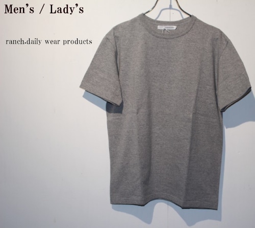 ranch.daily wear products　度詰め天竺半袖クルーネック（GRAY）　【Men's】