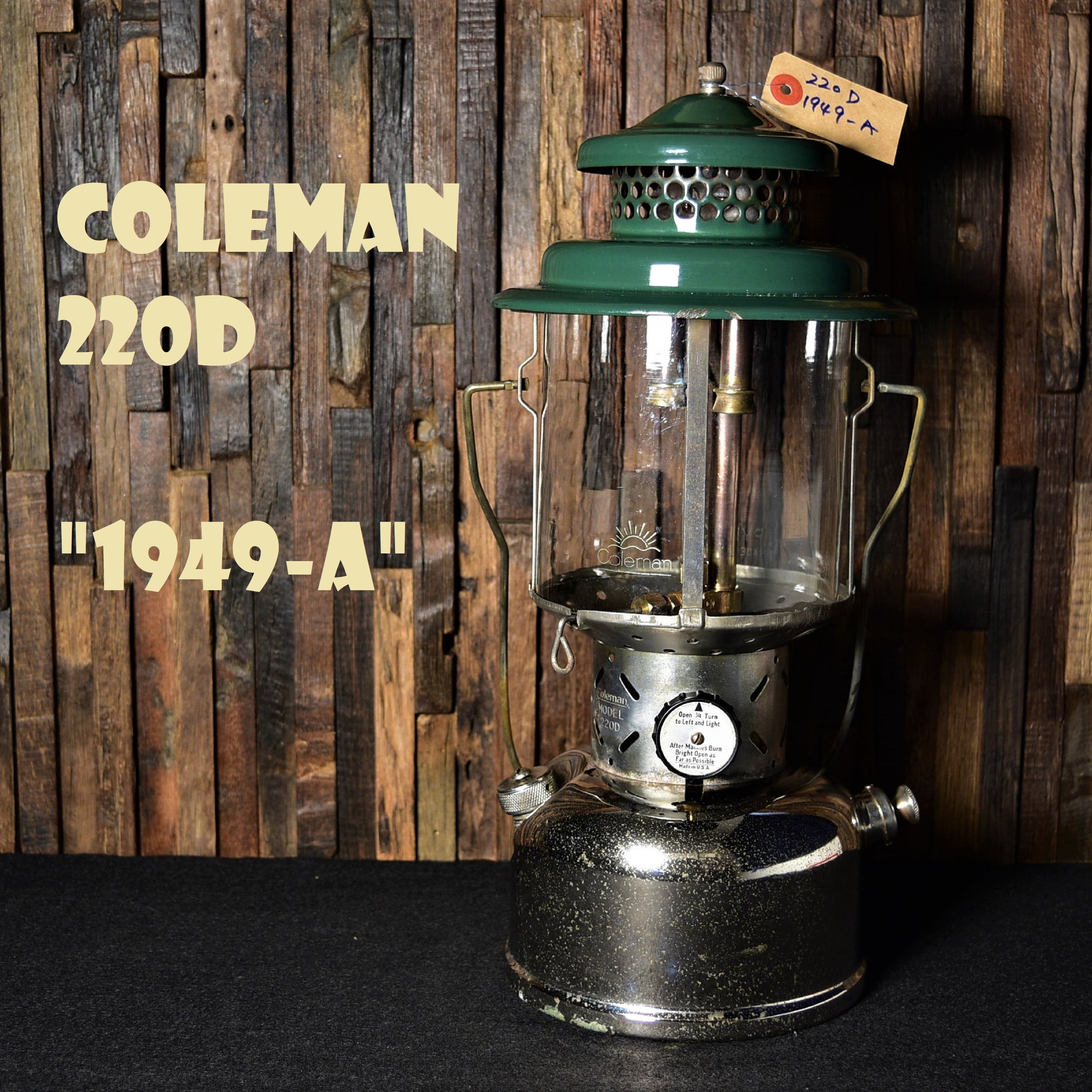 コールマン 220D 1949年製造A期 ビンテージ ツーマントルランタン COLEMAN オリジナルPYREXグローブ 銀タンク  完全分解メンテナンス済み 整備済み 40年代 | スーパービンテージデポ【Super Vintage Depot】