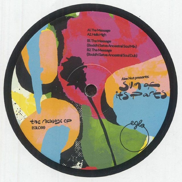 〈残り1点〉【12"】Alex Nut Presents: Sum Of Its Parts - The Message EP