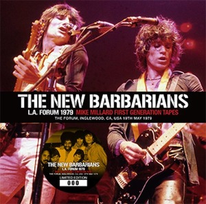 NEW THE NEW BARBARIANS - L.A. FORUM 1979: MIKE MILLARD FIRST GENERATION TAPES　2CDR 　Free Shipping