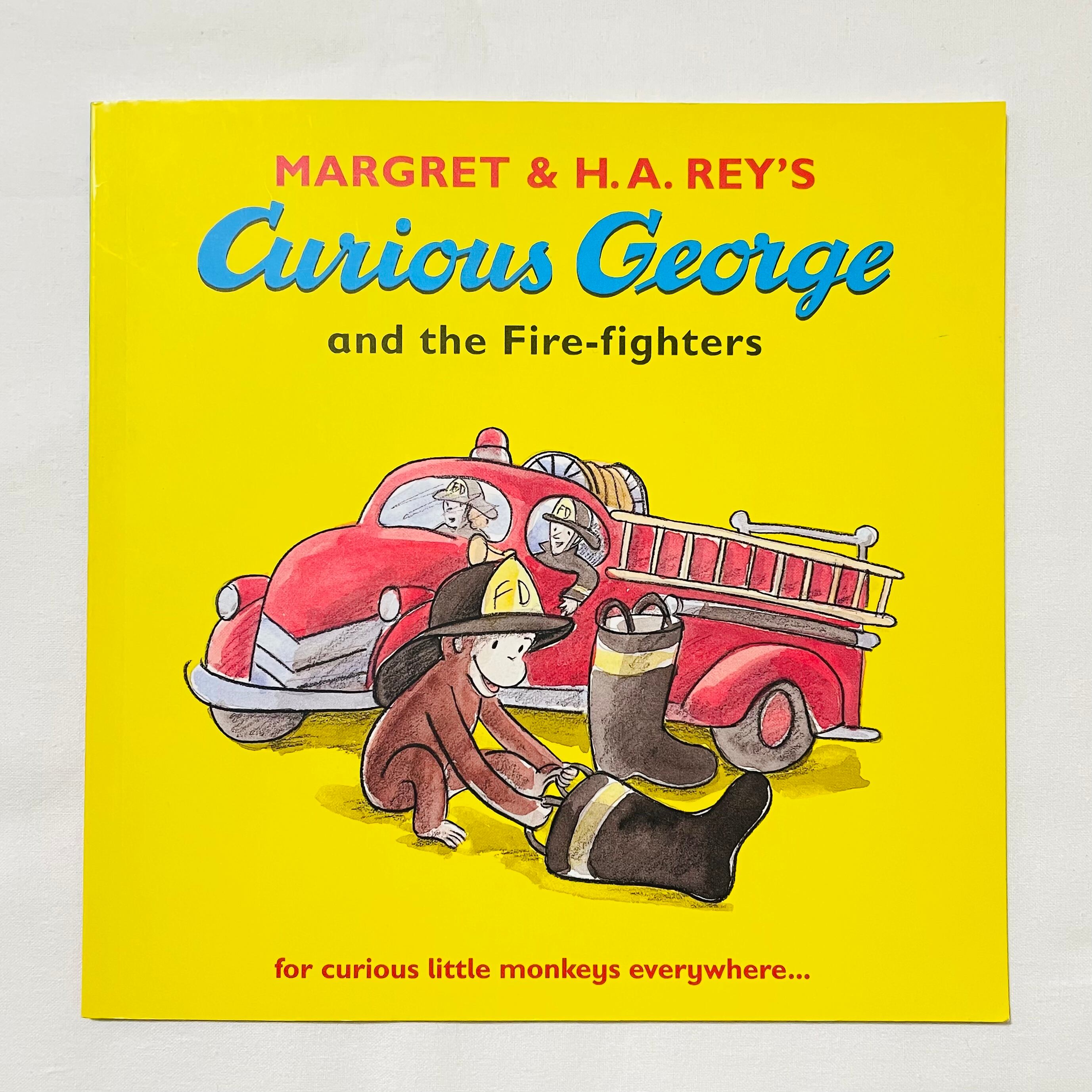 CURIOUS GEORGE AND THE FIRE-FIGHTERS
