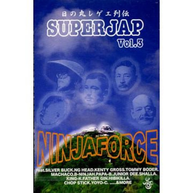 SUPER JAP VOL.3 (MIX-TAPE) / NINJA FORCE