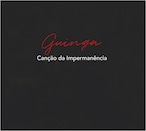 AMC1567 Canção da Impermanência / Guinga (CD)