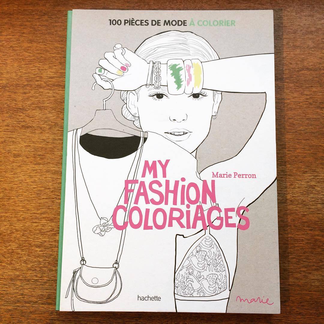 マリー・ペロン　塗り絵イラスト集「My fashion coloriages／Marie Perron」 - 画像1