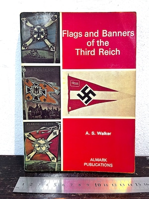 FLAGS AND BANNERS OF THE THIRD REICH
