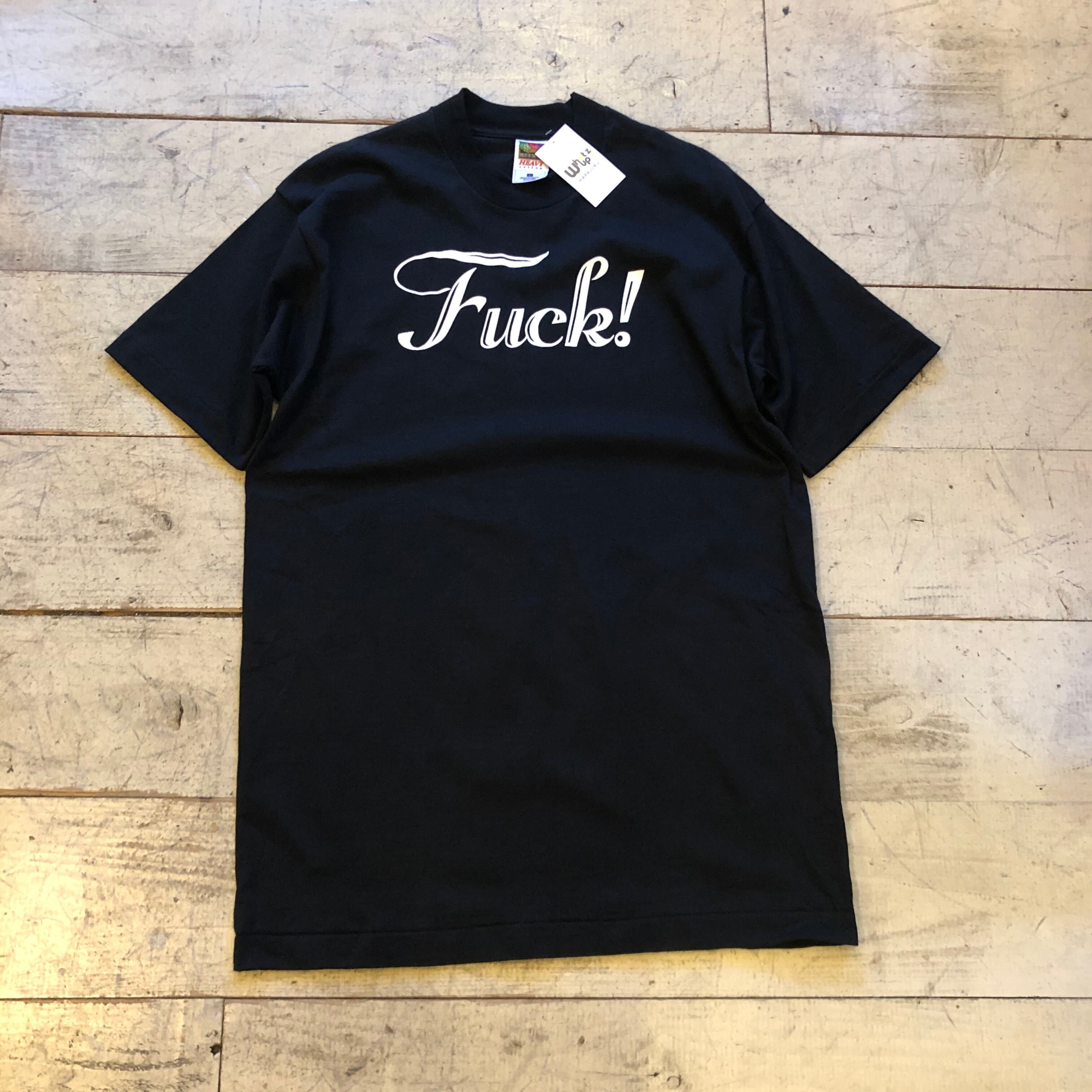 90s Fuck! T-shirt | What'z up