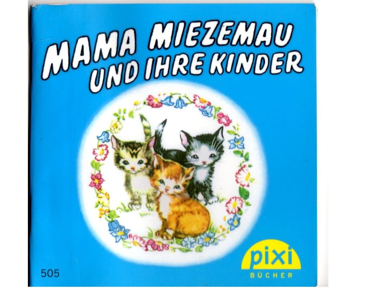 Mama Miezemau und ihre Kinde ピクシー絵本 PIXI 505
