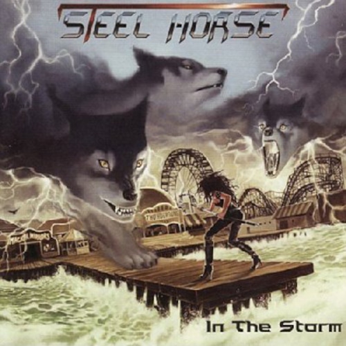 STEEL HORSE "In The Storm" (輸入盤)