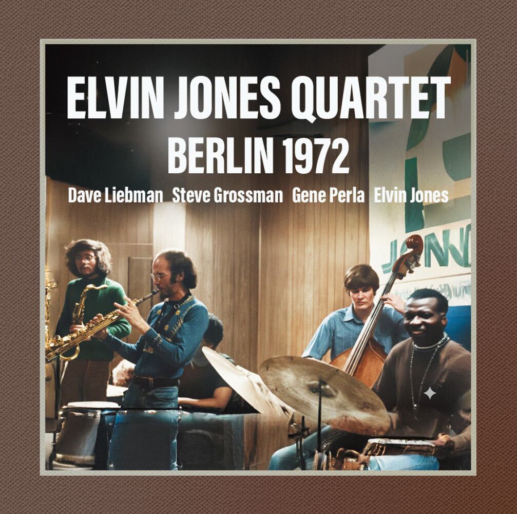 ELVIN JONES QUARTET / BERLIN 1972(1CDR)リーブマン＆グロスマン、夢