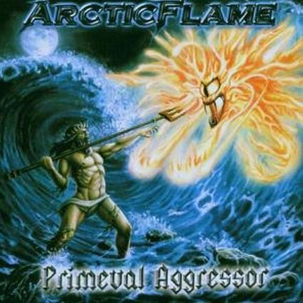 ARCTIC FLAME "Primeval Aggressor" (輸入盤)