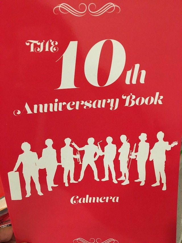 カルメラ10周年記念パンフレット「THE 10th Anniversary Book」※残り僅かです  ★値下げしました！