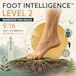 9/16 Foot Intelligence認定- Level2 [フットインテリジェンス]足部の構造と健康（BAREFOOT FOR HEALTH）