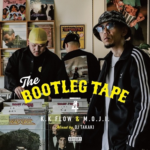 [MIX CD] K.K FLOW & M.O.J.I. - THE BOOTLEG TAPE 4 Mixed by DJ TAKAKI