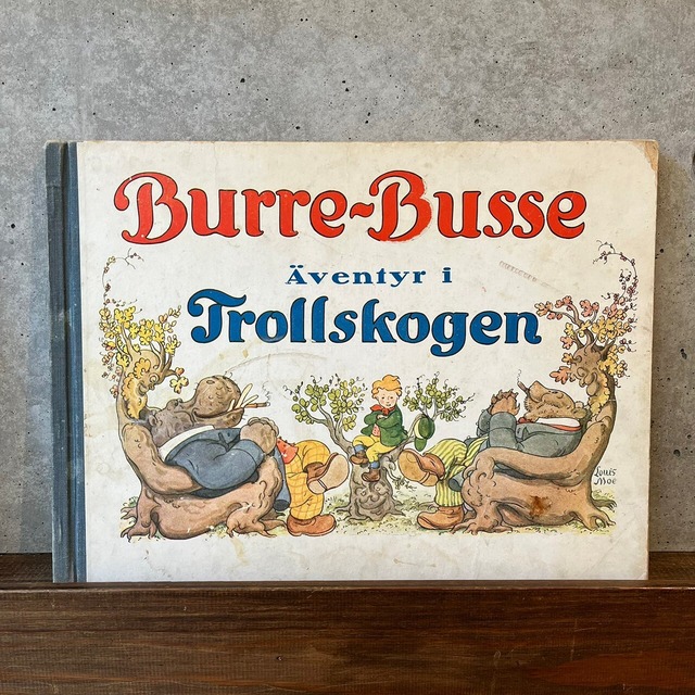 BURRE BUSSES Aventyr i TROLLSKOGEN