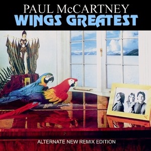NEW PAUL McCARTNEY  & WINGS  - WINGS GREATEST: ALTERNATE NEW REMIX   1CDR  Free Shipping
