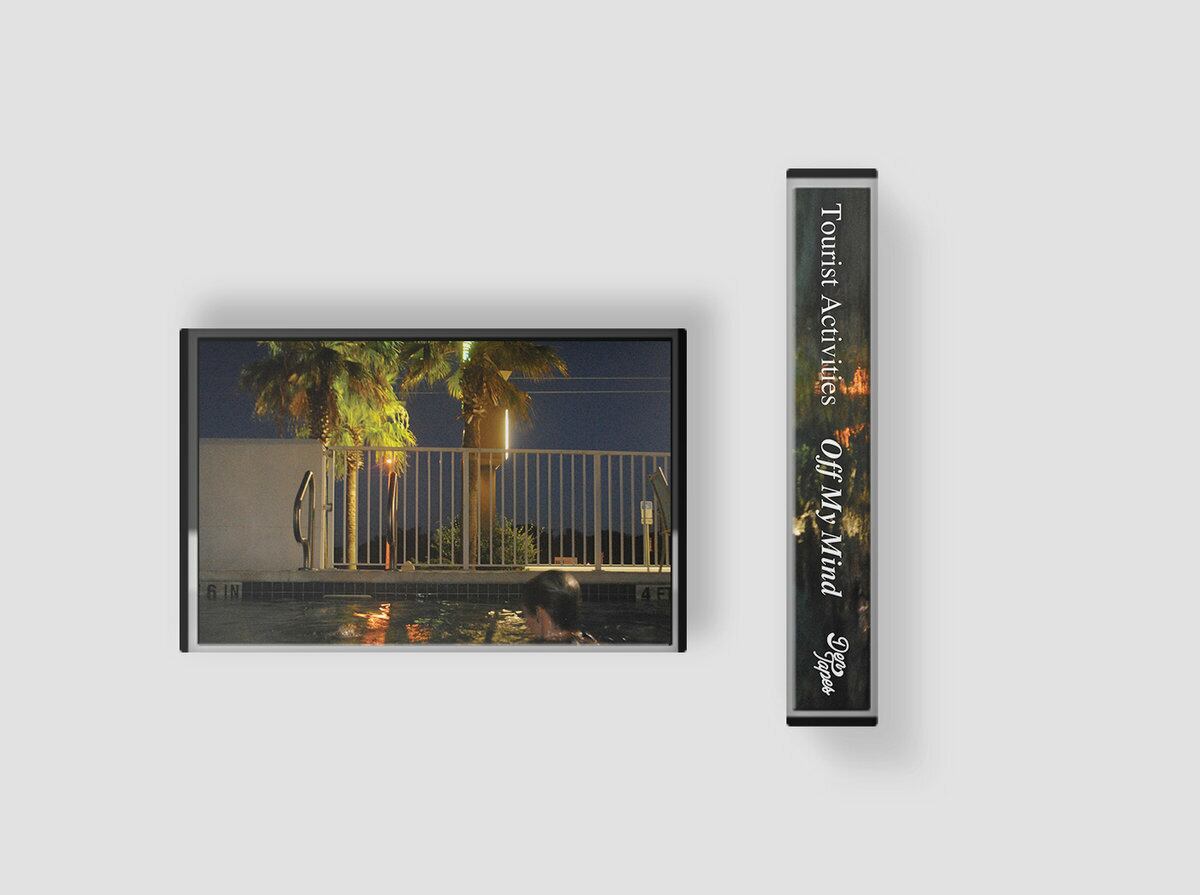 Tourist Activities / Off My Mind（Cassette）