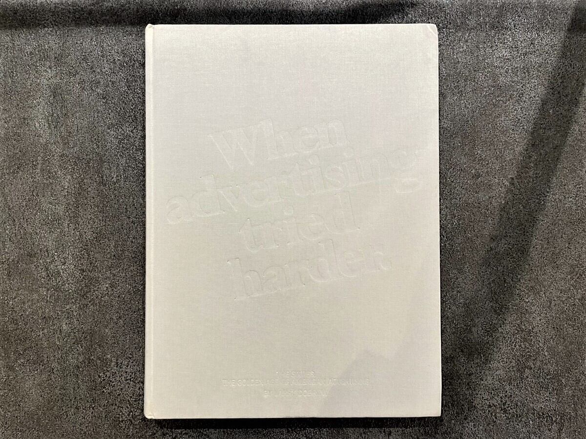 【VA414】When Advertising Tried Harder /visual book