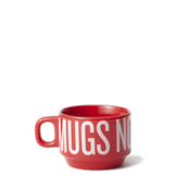MUGS NOT DRUGS赤スタッキングマグ <SEE YOU AGAIN >