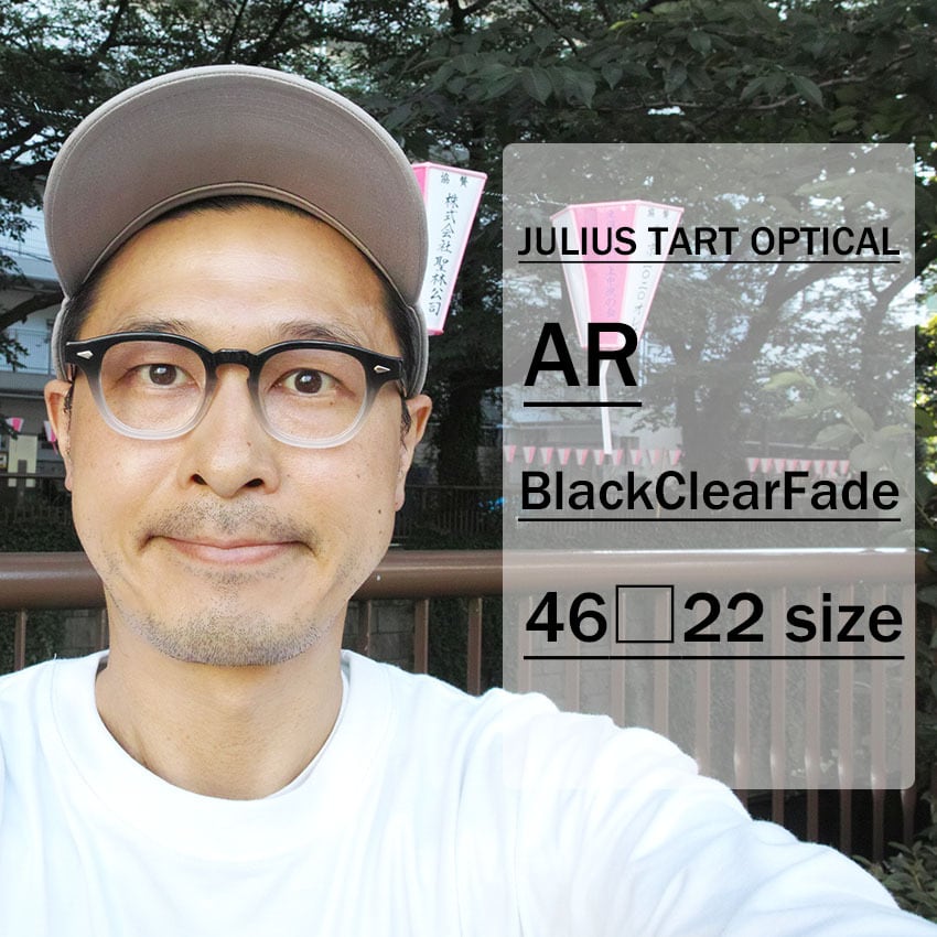 JULIUS TART OPTICAL / AR / ブリッジ:22ｍｍ / Black Clear Fade