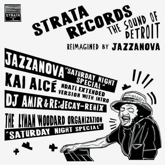 〈残り1点／Strata 関連〉【12"】Jazzanova - Saturday Night Special (Kai Alce And DJ Amir & Re.Decay Remixes)