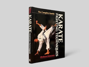 【SJ1161】【SIXTH PRINTING】Karate Fighting Techniques: The Complete Kumite(2011) /Hirokazu Kanazawa