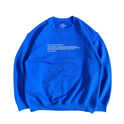 NEWAGE CLUB / DICTIONARY SWEATSHRT -ROYAL-