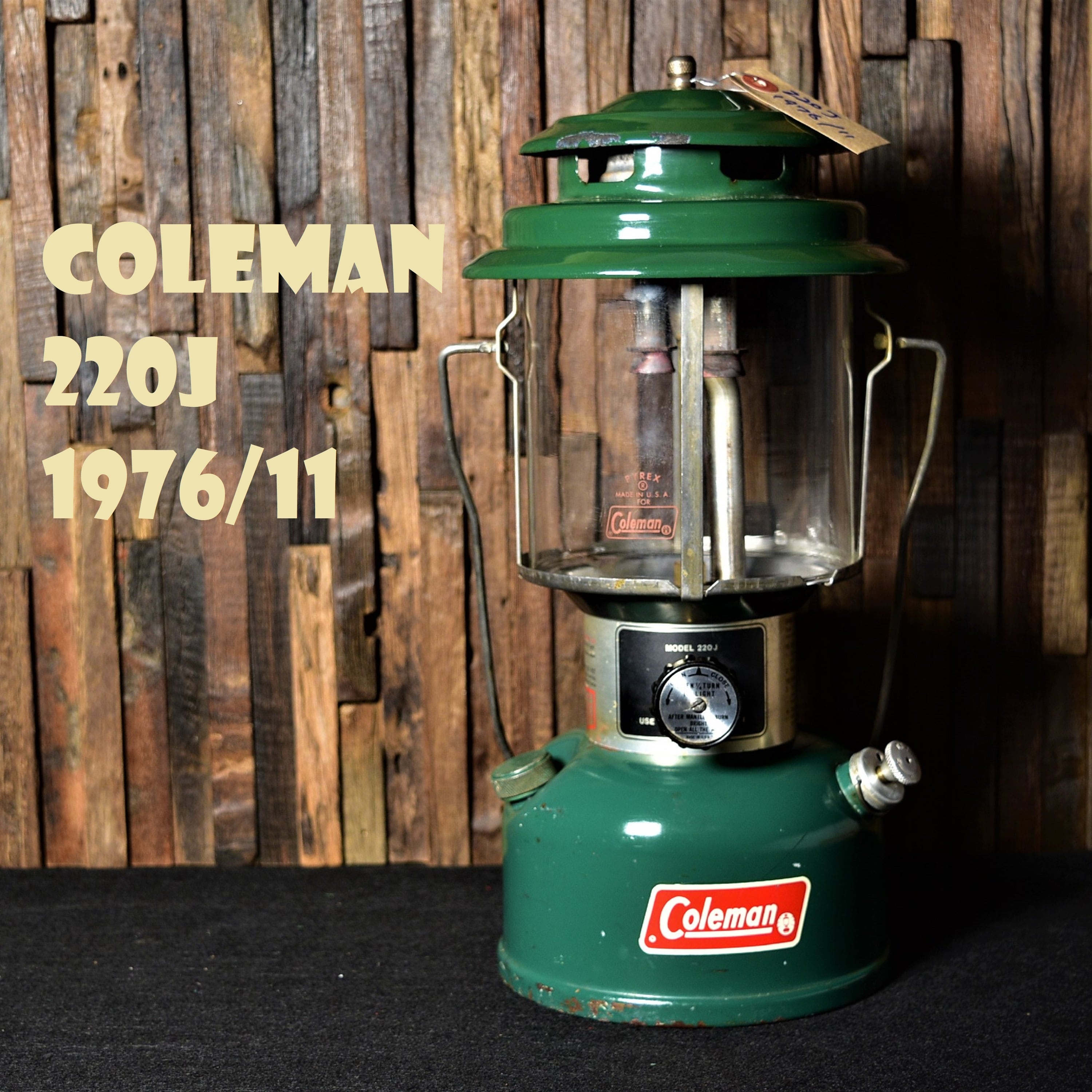 コールマン 220J 1976年11月製造 ツーマントル ランタン COLEMAN