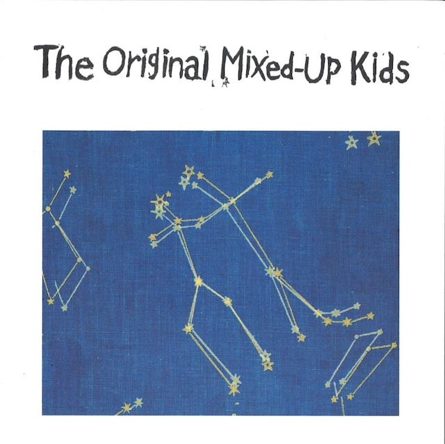 【Record / 7inch】The Original Mixed-Up Kids | S/T