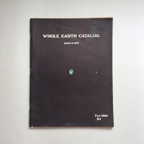 Whole Earth Catalog Fall 1969（ホールアースカタログ）