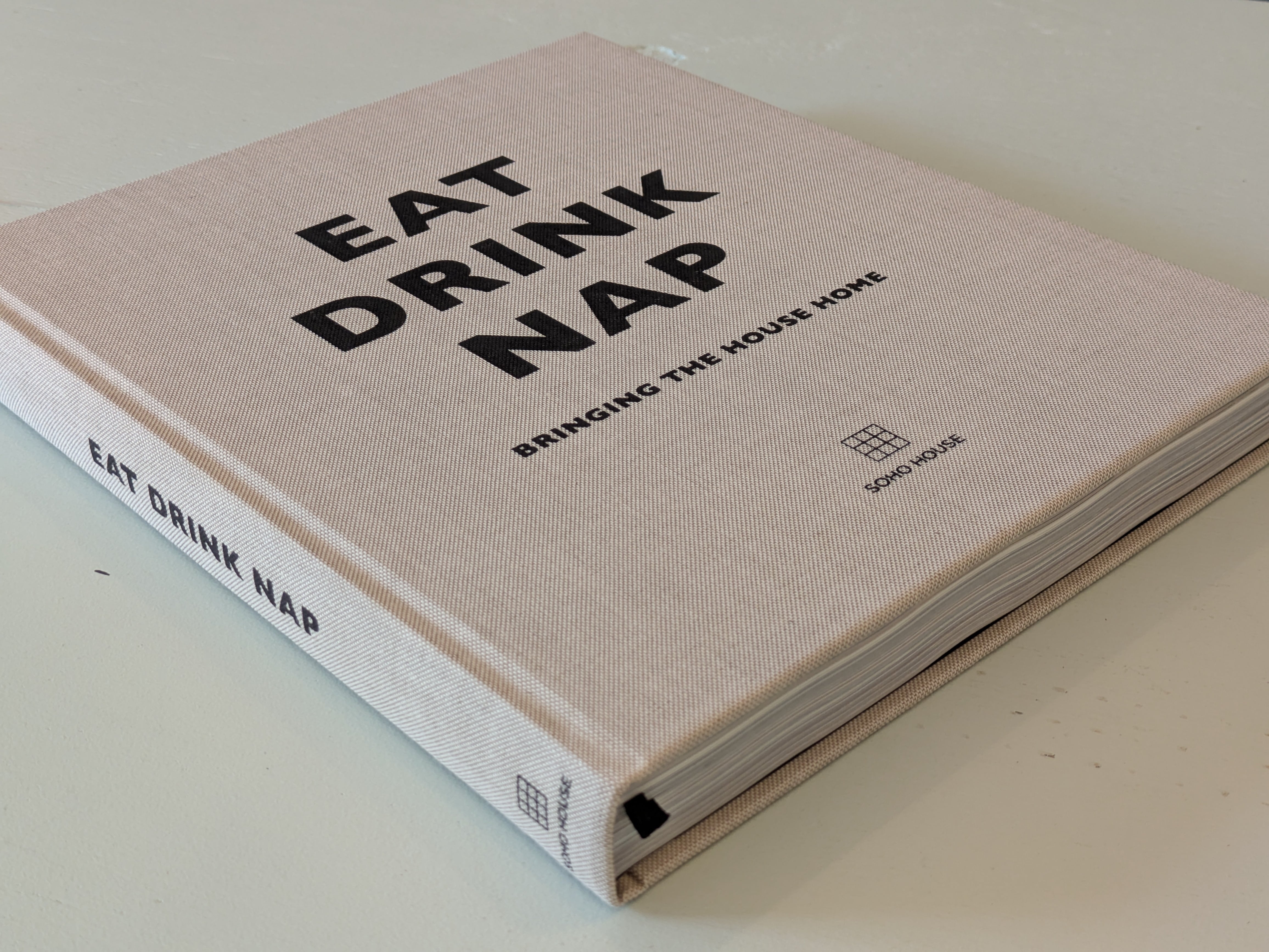Eat Drink Nap / soho house ソーホーハウス | Photobooks on the Road