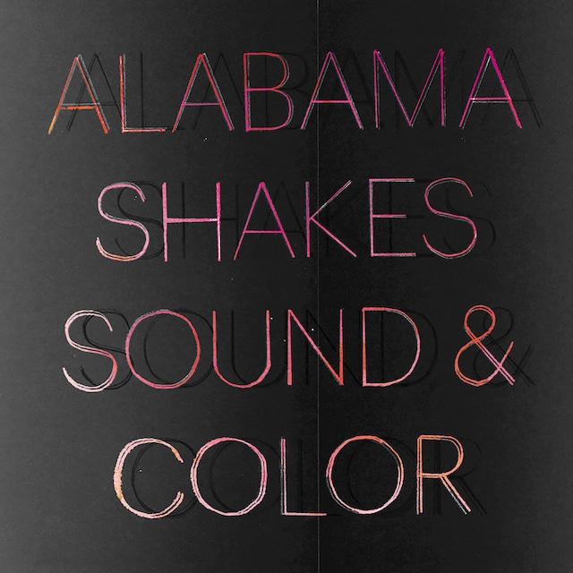 Alabama Shakes / Sound & Color（Ltd Deluxe Edition 2LP）