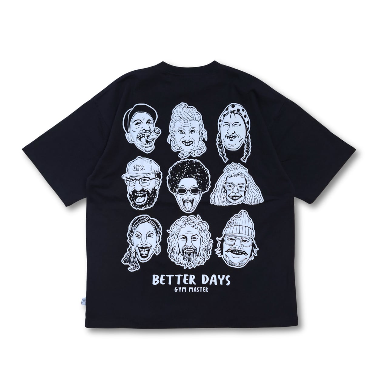 gym master - BETTER DAYS ビッグTシャツ (black)