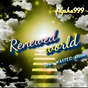 7th SINGLE『Renewed world』